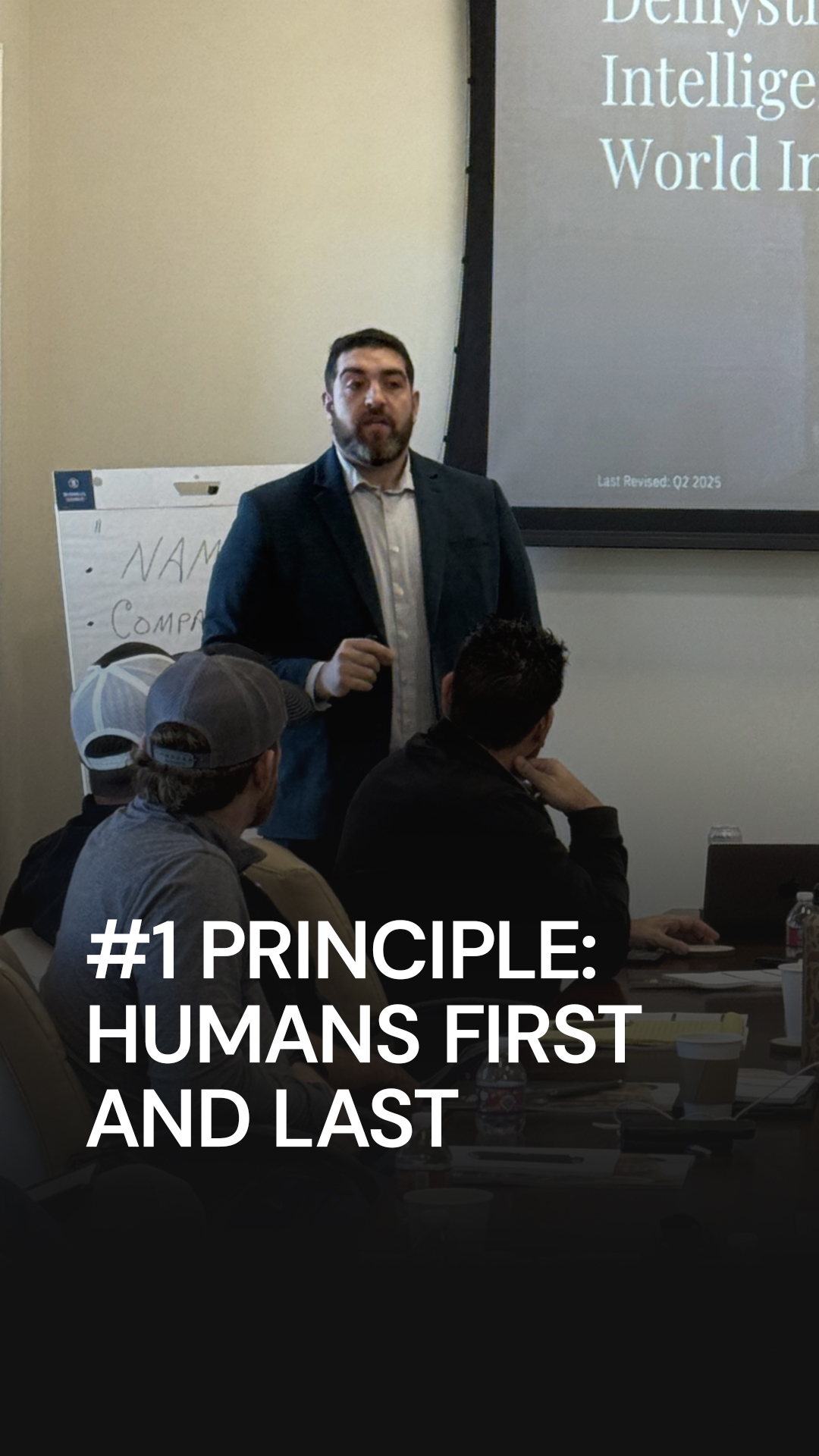 Rob Petrosino presenting principle 1, Humans First and Last