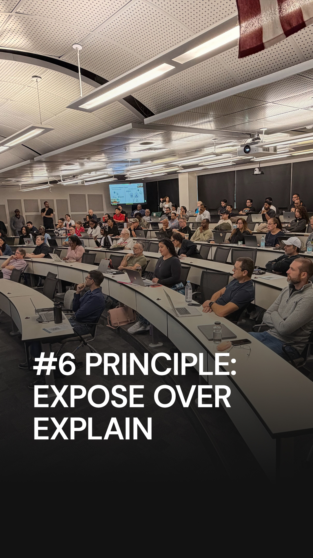Rob Petrosino presenting principle 6, Expose Over Explain